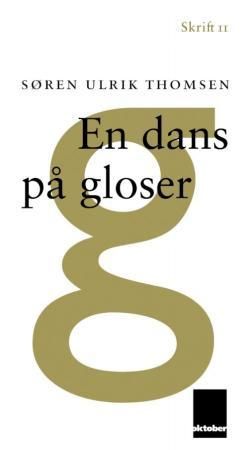 En dans på gloser 9788270947737 Søren Ulrik Thomsen Brukte bøker