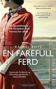 En farefull ferd 9788202564292 Rachel Rhys Brukte bøker