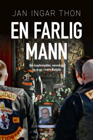 En farlig mann 9788243014848 Jan Ingar Thon Brukte bøker