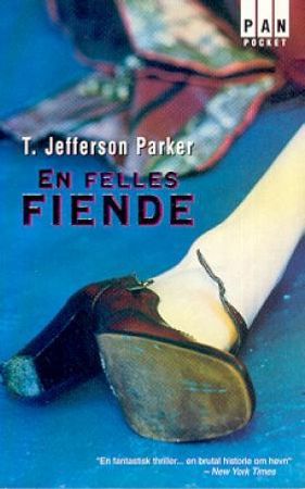 En felles fiende 9788204067456 T. Jefferson Parker Brukte bøker