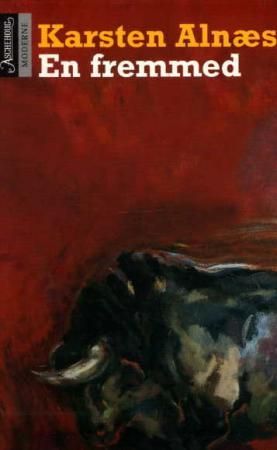 En fremmed 9788203186714 Karsten Alnæs Brukte bøker