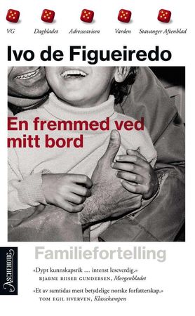 En fremmed ved mitt bord 9788203362668 Ivo de Figueiredo Brukte bøker