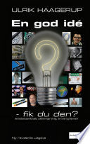 En god idé - fik du den? 9788711171332 Ulrik Haagerup Brukte bøker