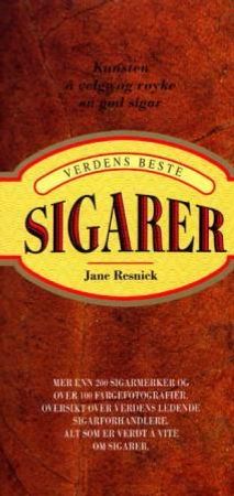 En guide til verdens beste sigarer 9783829069618 Jane Resnick Brukte bøker