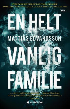 En helt vanlig familie 9788205518438 Mattias Edvardsson Brukte bøker