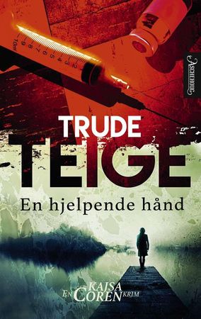 En hjelpende hånd 9788203362996 Trude Teige Brukte bøker