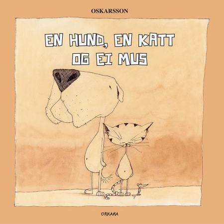 En hund, en katt og ei mus 9788281042308 Bárður Oskarsson Brukte bøker