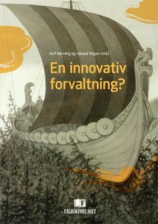 En innovativ forvaltning? 9788245006070  Brukte bøker
