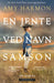 En jente ved navn Samson 9788202824464 Amy Harmon Brukte bøker