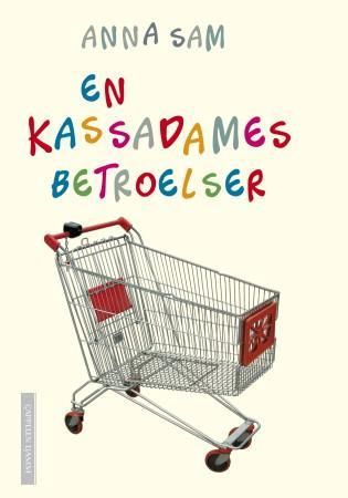 En kassadames betroelser 9788202348380 Anna Sam Brukte bøker