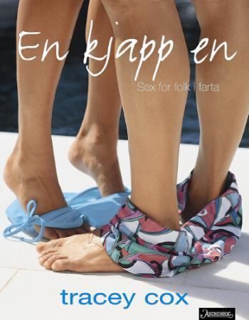 En kjapp en? 9788203234071 Tracey Cox Brukte bøker