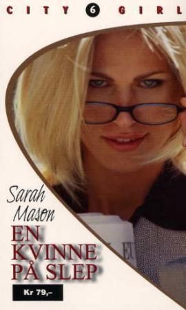 En kvinne på slep 9788250948686 Sarah Mason Brukte bøker