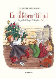 En lillebror til jul 9788251684095 Lena Steimler Brukte bøker