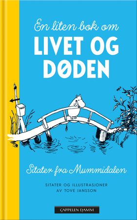 En liten bok om livet og døden 9788202676087 Tove Jansson Brukte bøker