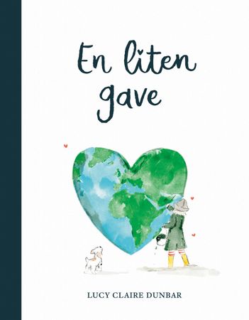 En liten gave 9788283732283 Lucy Claire Dunbar Brukte bøker