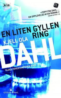 En liten gyllen ring 9788205366671 Kjell Ola Dahl Brukte bøker