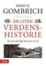 En liten verdenshistorie 9788281880009 Ernst Hans Gombrich Brukte bøker