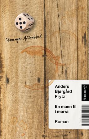 En mann til i morra 9788203451836 Anders Bjørgård Prytz Brukte bøker