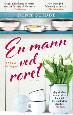 En mann ved roret 9788283130546 Nina Stibbe Brukte bøker