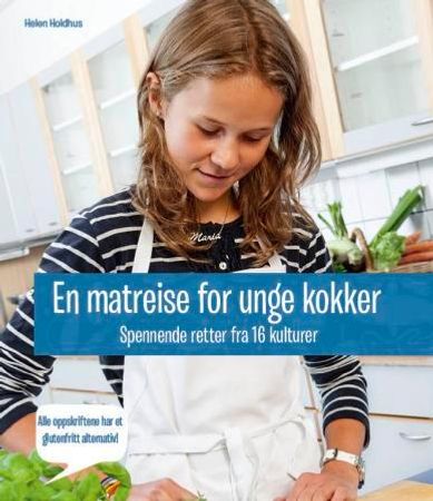 En matreise for unge kokker 9788230317228 Helen Holdhus Brukte bøker
