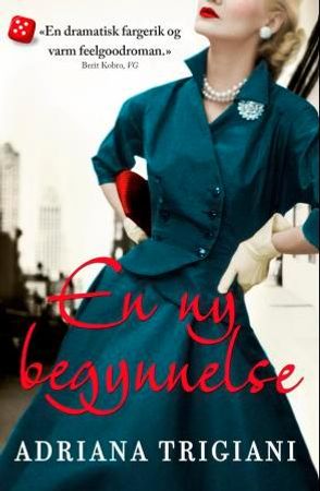 En ny begynnelse 9788251680295 Adriana Trigiani Brukte bøker