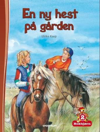 En ny hest på gården 9788231600244 Ulrike Kaup Brukte bøker