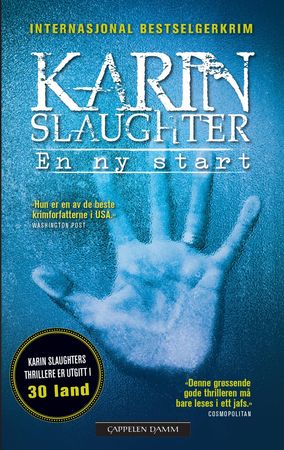 En ny start 9788202409067 Karin Slaughter Brukte bøker