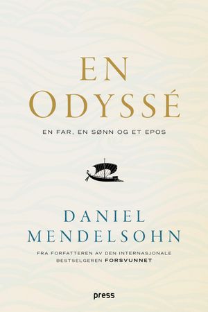 En odyssé 9788275474740 Daniel Mendelsohn Brukte bøker