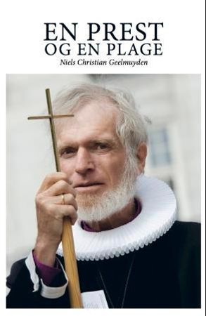 En prest og en plage 9788253148014 Niels Christian Geelmuyden Brukte bøker