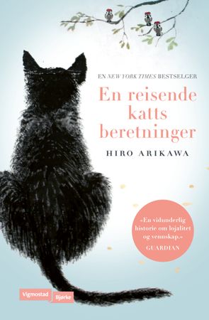 En reisende katts beretninger 9788241966491 Hiro Arikawa Brukte bøker
