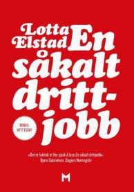 En såkalt drittjobb 9788292866801 Lotta Elstad Brukte bøker