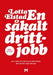 En såkalt drittjobb 9788292866801 Lotta Elstad Brukte bøker
