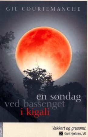 En søndag ved bassenget i Kigali 9788280710697 Gil Courtemanche Brukte bøker