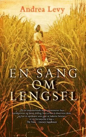 En sang om lengsel 9788248910305 Andrea Levy Brukte bøker