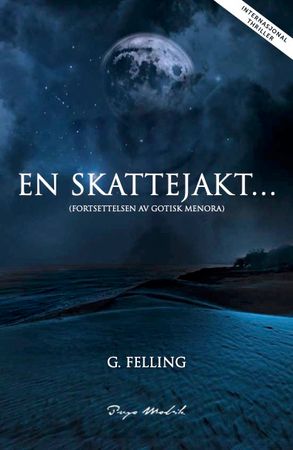 En skattejakt ... 9788284300412 G. Felling Brukte bøker