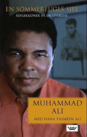 En sommerfugls sjel 9788204115577 Muhammad Ali Hana Ali Brukte bøker