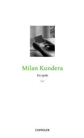 En spøk 9788202257699 Milan Kundera Brukte bøker