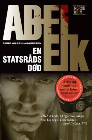 En statsråds død 9788282688031 Rune Angell-Jacobsen Brukte bøker