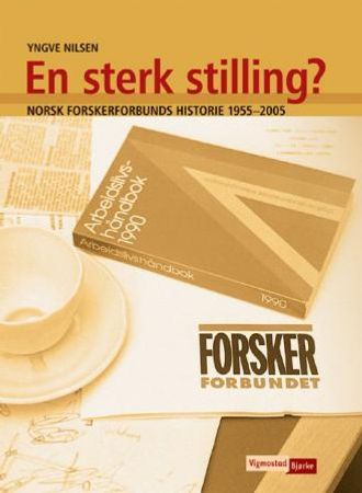 En sterk stilling? 9788241903977 Yngve Nilsen Brukte bøker