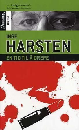 En tid til å drepe 9788203191190 Inge Harsten Brukte bøker
