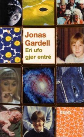 En ufo gjør entré 9788210048739 Jonas Gardell Brukte bøker