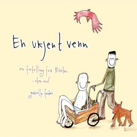 En ukjent venn 9788254107515 Gabrielle Frödén Brukte bøker