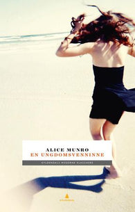 En ungdomsvenninne 9788205470668 Alice Munro Brukte bøker