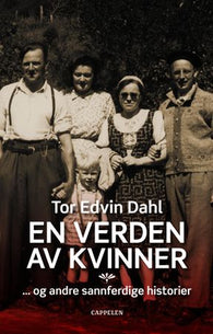 En verden av kvinner 9788202277185 Tor Edvin Dahl Brukte bøker