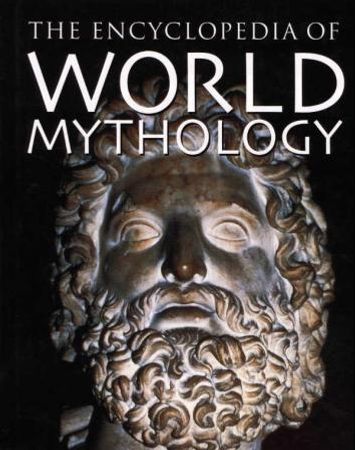 Encyclopedia of world mythology 9780752584447  Brukte bøker