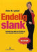 Endelig slank 9788205370340 Anne Lystad Brukte bøker