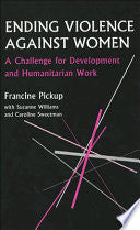 Ending Violence Against Women 9780855984380 Francine Pickup Suzanne Williams Caroline Sweetman Brukte bøker