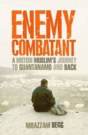 Enemy Combatant 9780743285674 Moazzam Begg Victoria Brittain Brukte bøker