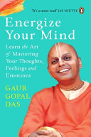 Energize Your Mind 9780143442288 GAUR GOPAL. DAS Brukte bøker