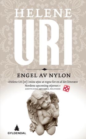 Engel av nylon 9788205395923 Helene Uri Brukte bøker